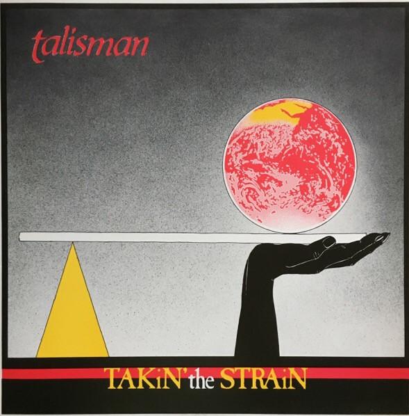 Talisman (3) - Takin' The Strain