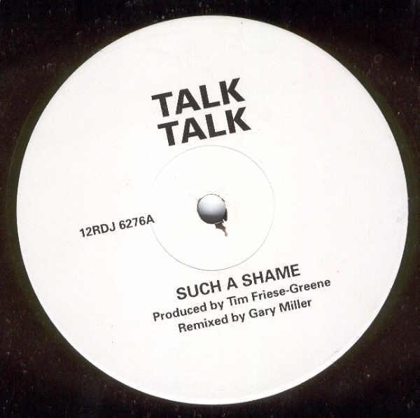Talk Talk - Such A Shame