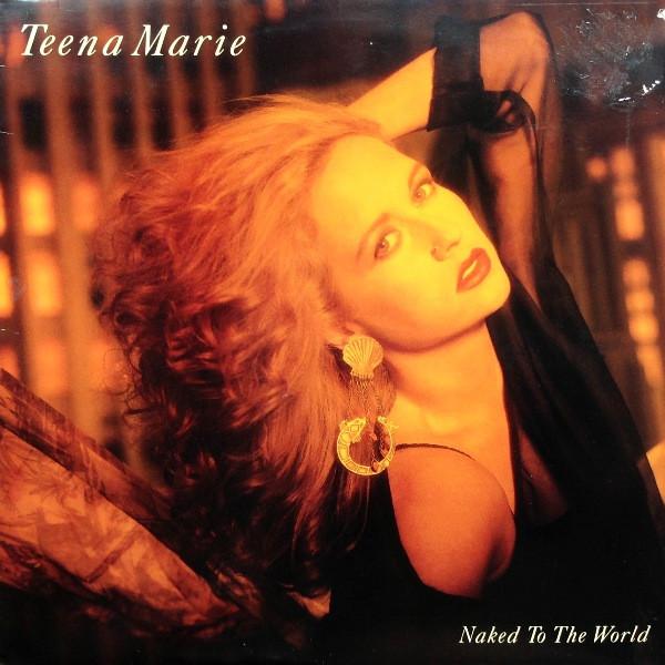 Teena Marie - Naked To The World