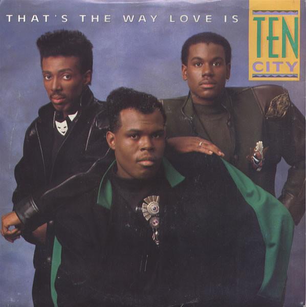 Ten City - That's The Way Love Is