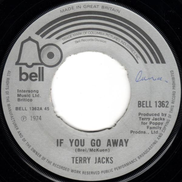 Terry Jacks - If You Go Away