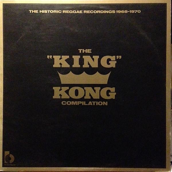  - The "King" Kong Compilation