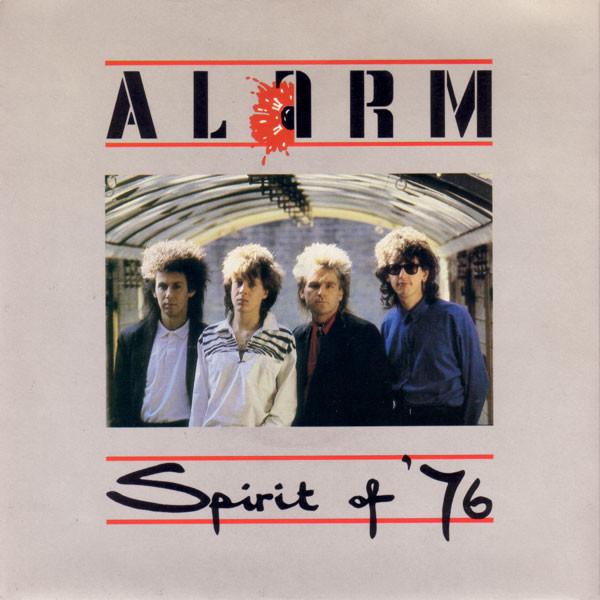 The Alarm - Spirit Of '76
