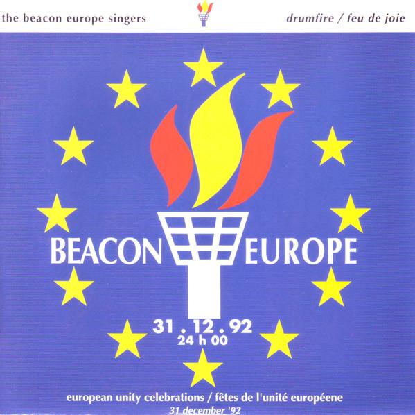 The Beacon Europe Singers - Drumfire / Feu De Joie