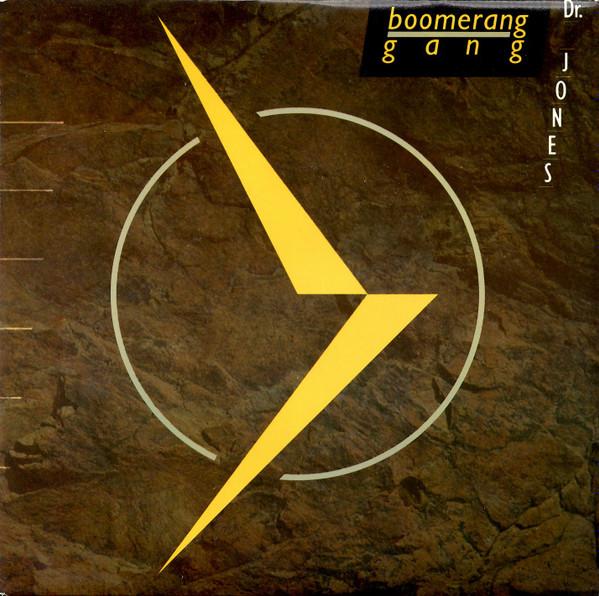The Boomerang Gang - Dr. Jones