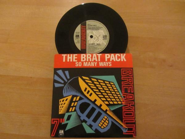 The Brat Pack - So Many Ways