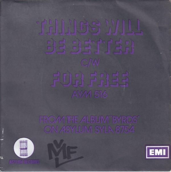 The Byrds - Things Will Be Better / For Free