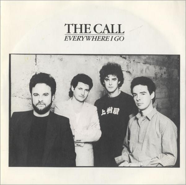 The Call - Everywhere I Go