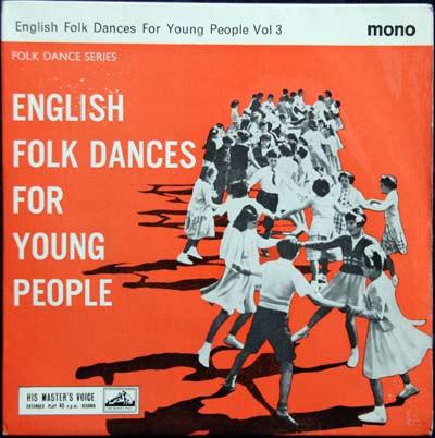 The Country Dance Band - English Folk Dances For Young People Vol.III