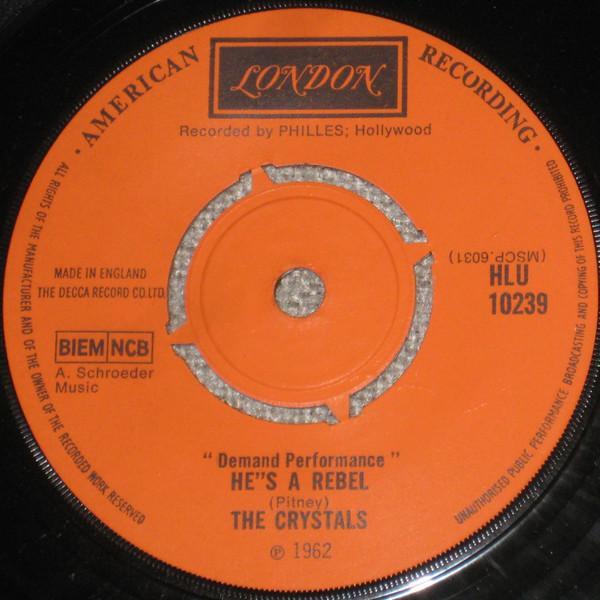 The Crystals - He's A Rebel / Da Doo Ron Ron