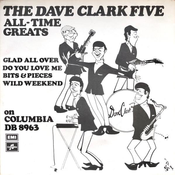 The Dave Clark Five - Dave Clark Five All Time Greats