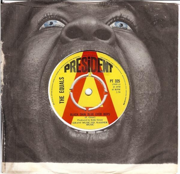 The Equals - Black Skin Blue Eyed Boys / Ain't Got Nothing To Give You