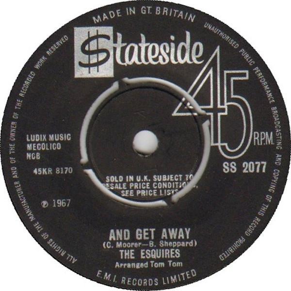 The Esquires - And Get Away