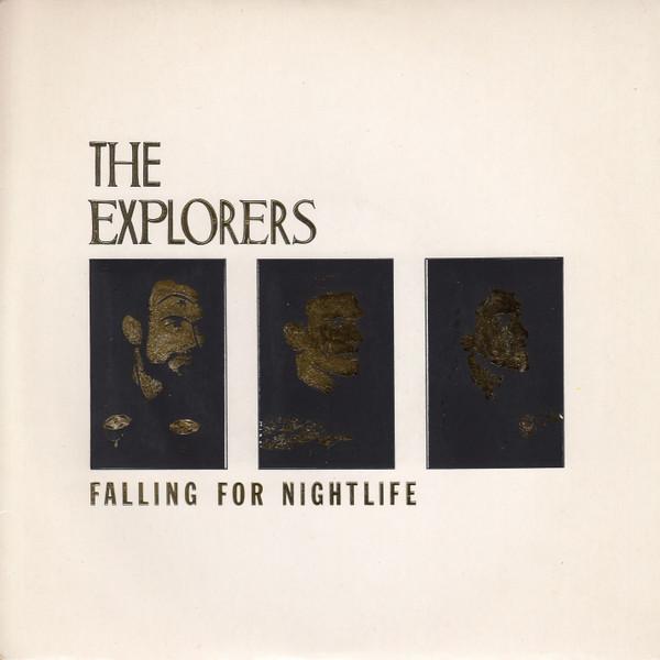 The Explorers (2) - Falling For Nightlife