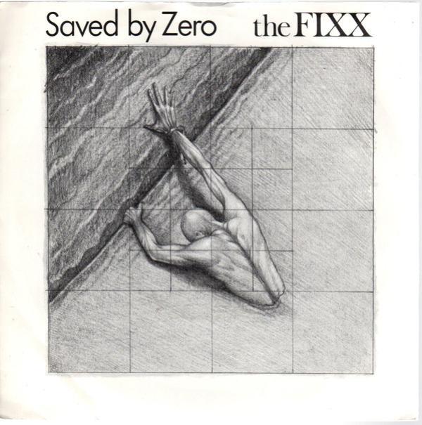The Fixx - Saved By Zero