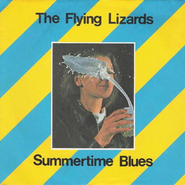 The Flying Lizards - Summertime Blues
