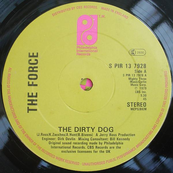 The Force (8) - The Dirty Dog / Rock Your Baby