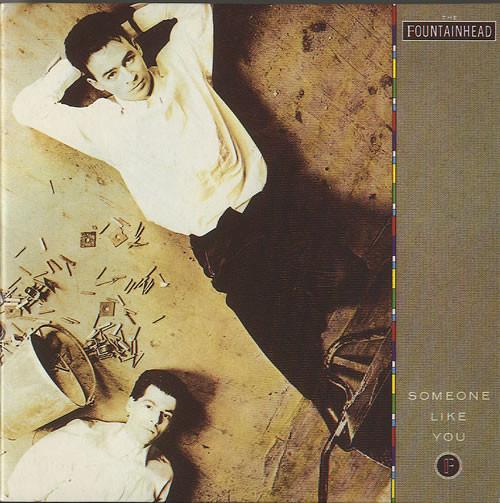 The Fountainhead - Someone Like You