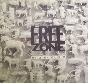 The Free Zone - Mammon