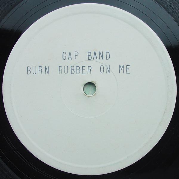 The Gap Band - Burn Rubber On Me