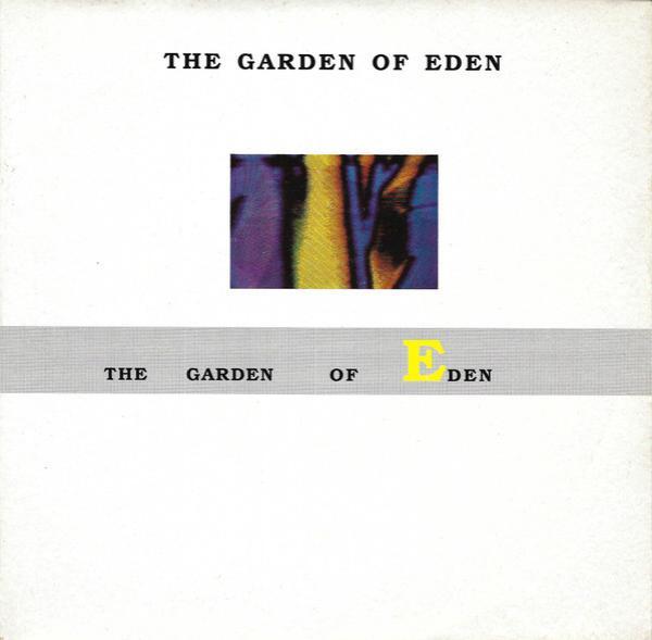 The Garden Of Eden - The Garden Of Eden