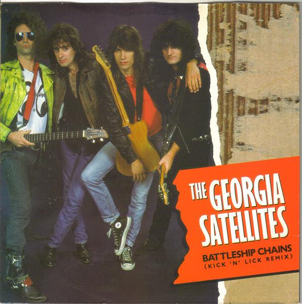 The Georgia Satellites - Battleship Chains (Kick 'N' Lick Remix)
