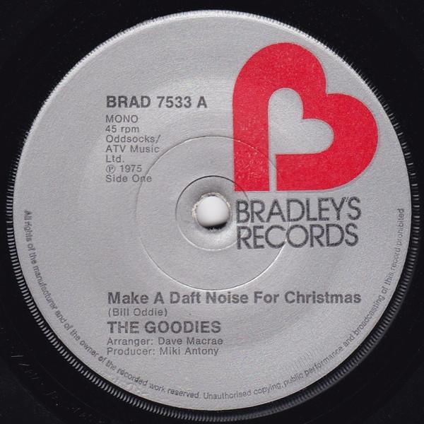 The Goodies - Make A Daft Noise For Christmas