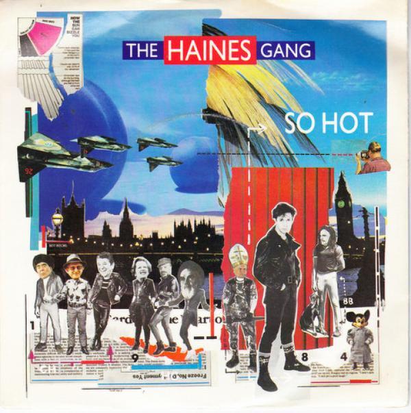 The Haines Gang - So Hot