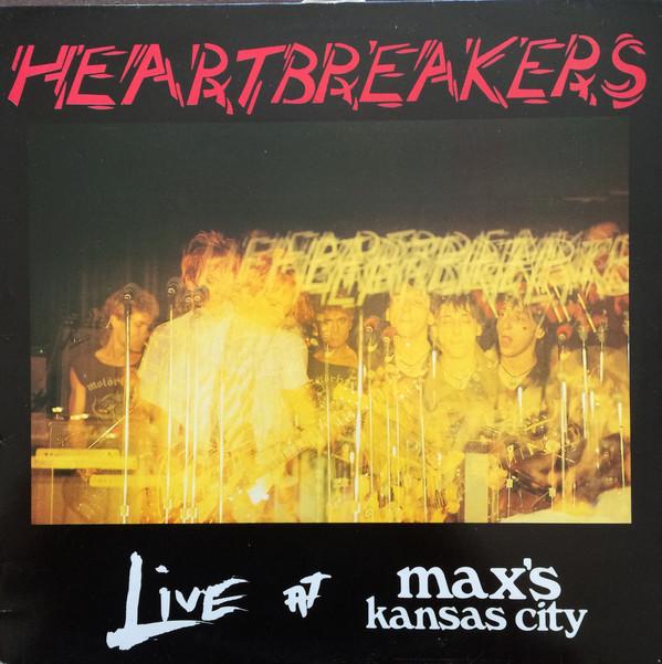 The Heartbreakers (2) - Live At Max's Kansas City