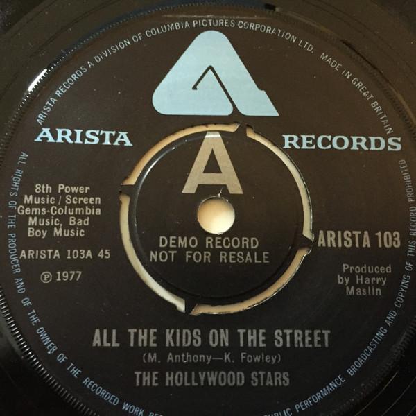The Hollywood Stars - All The Kids On The Street