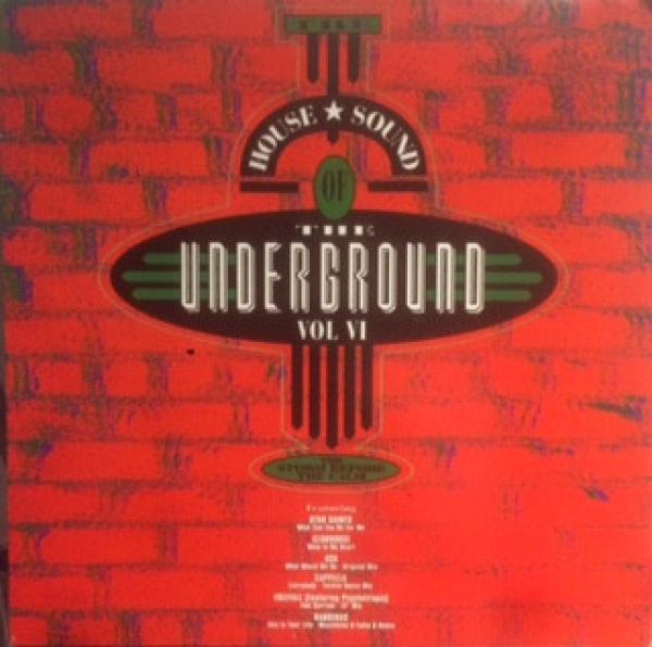  - The House Sound Of The Underground - Vol. VI - The Storm Before The Calm