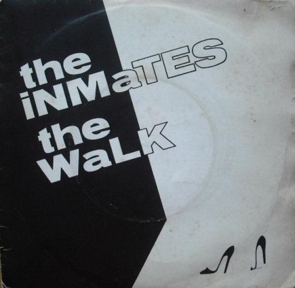 The Inmates (2) - The Walk