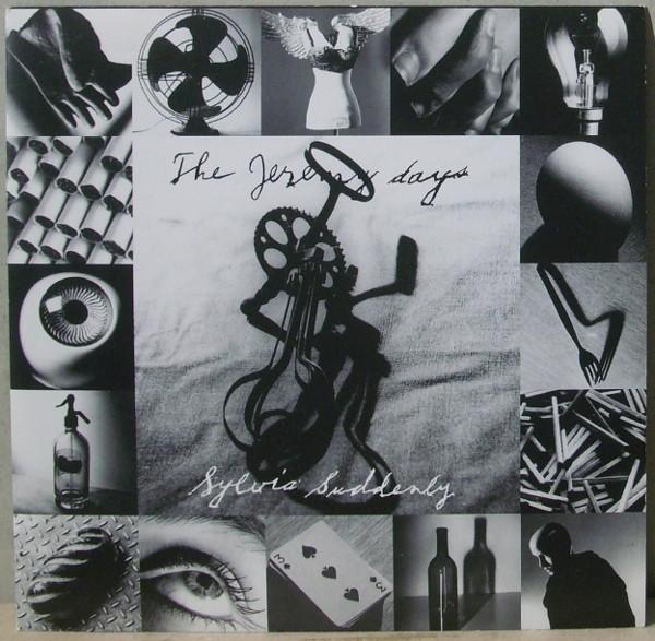 The Jeremy Days - Sylvia Suddenly