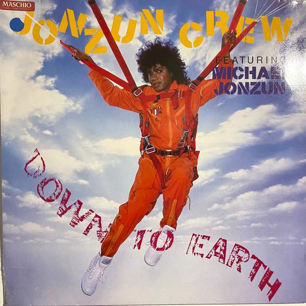 The Jonzun Crew - Down To Earth