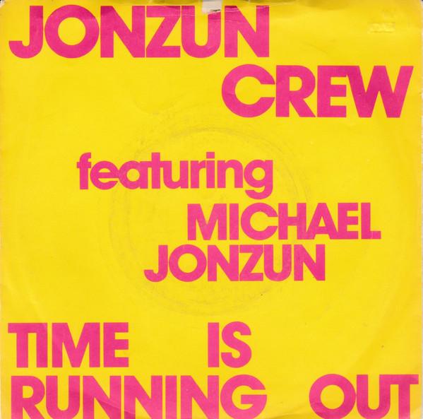 The Jonzun Crew, Michael Jonzun - Time Is Running Out