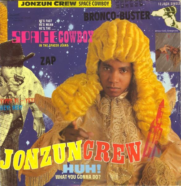 The Jonzun Crew - Space Cowboy