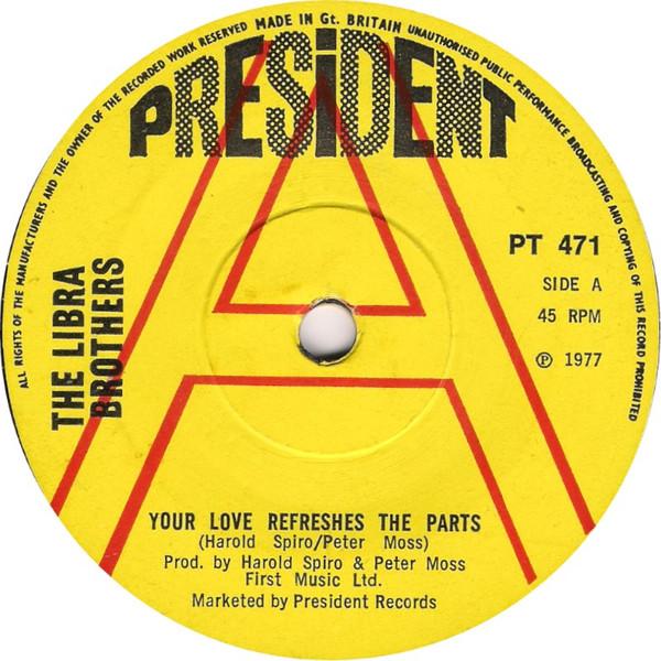 The Libra Brothers - Your Love Refreshes The Parts