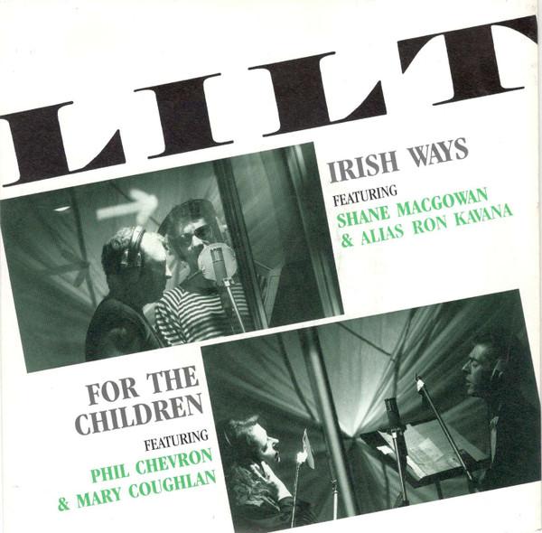 The London Irish Live Trust - Irish Ways / For The Children