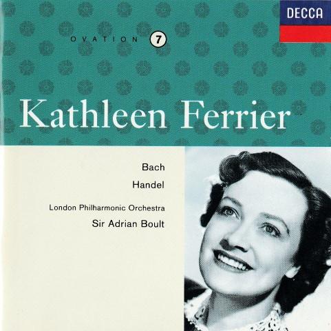 The London Philharmonic Orchestra, Sir Adrian Boult, Kathleen Ferrier - Bach-Handel