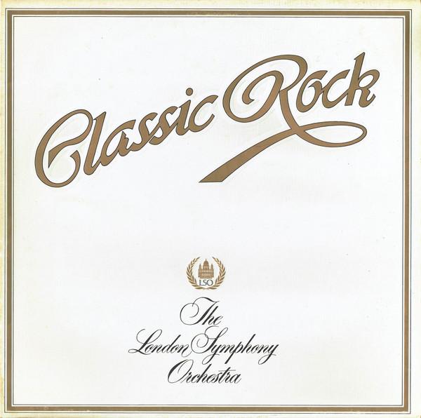 The London Symphony Orchestra - Classic Rock