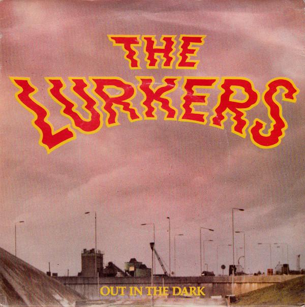 The Lurkers - Out In The Dark