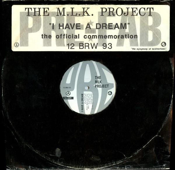 The MLK Project - I Have A Dream