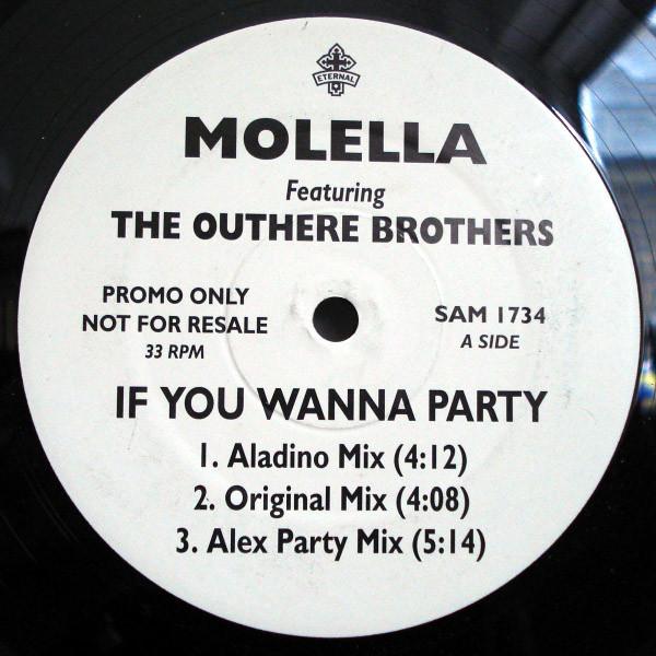 The Outhere Brothers, Molella - If You Wanna Party
