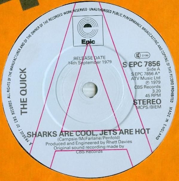 The Quick - Sharks Are Cool, Jets Are Hot