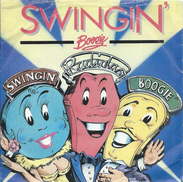 The Radiolas - Swingin' Boogie / Hallelujah