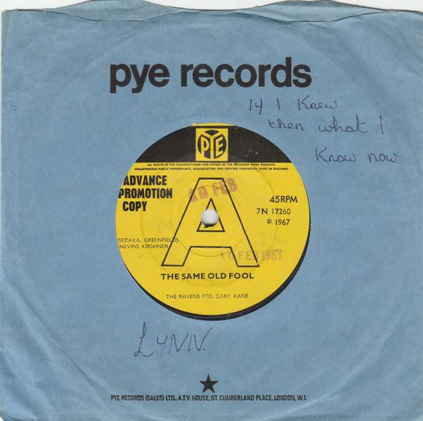 The Ravens (22), Gary Kane (3) - The Same Old Fool