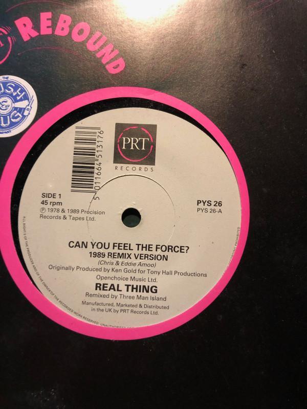 The Real Thing - Can You Feel The Force?