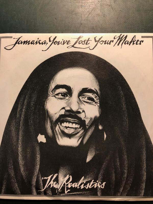 The Realistics (2) - Jamaica, You've Lost Your Maker