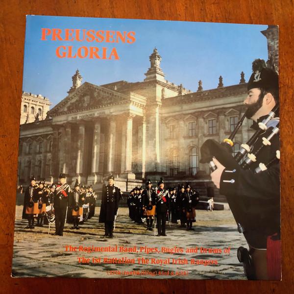 The Regimental Band, Pipes, Bugles and Drums of the 1st Battalion The Royal Irish Rangers. - Preussens Gloria