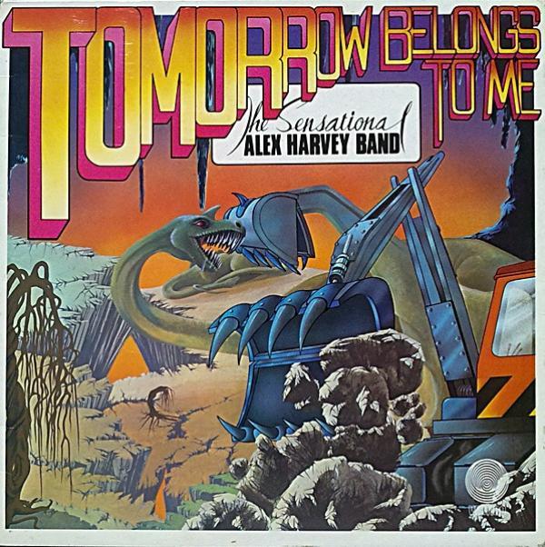 The Sensational Alex Harvey Band - Tomorrow Belongs To Me